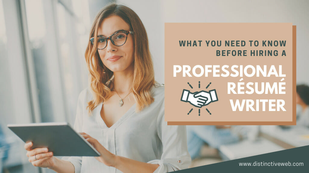 What You Need To Know Before Hiring A Professional Resume Writer