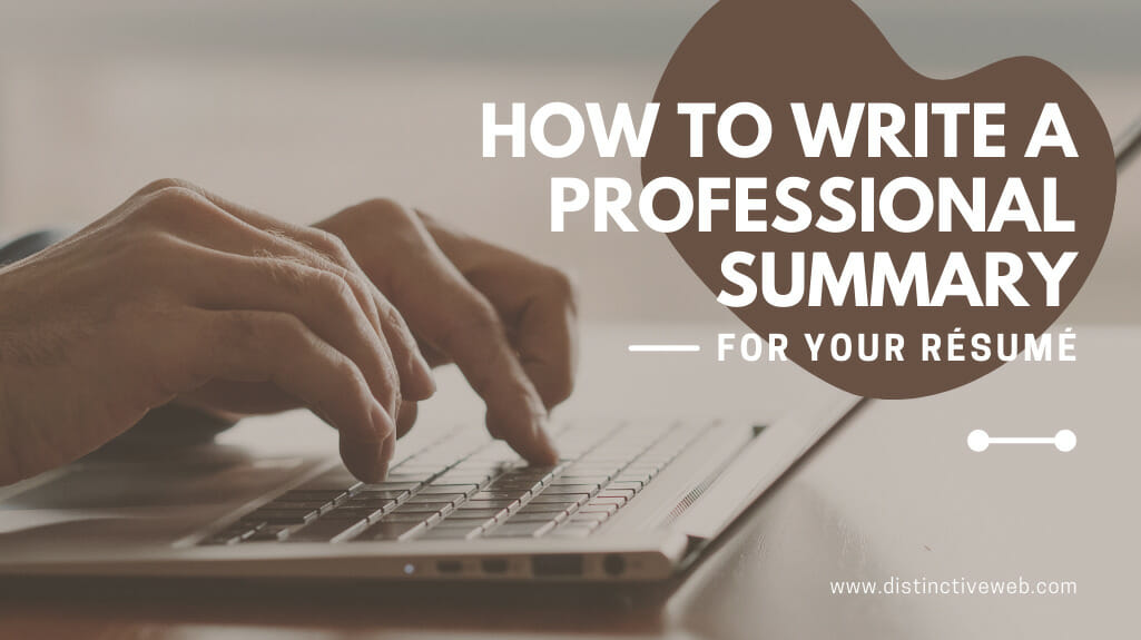 How To Write A Professional Summary For A Resume