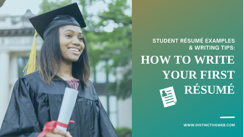Student Resume Examples & Writing Tips: How To Write Your First Resume