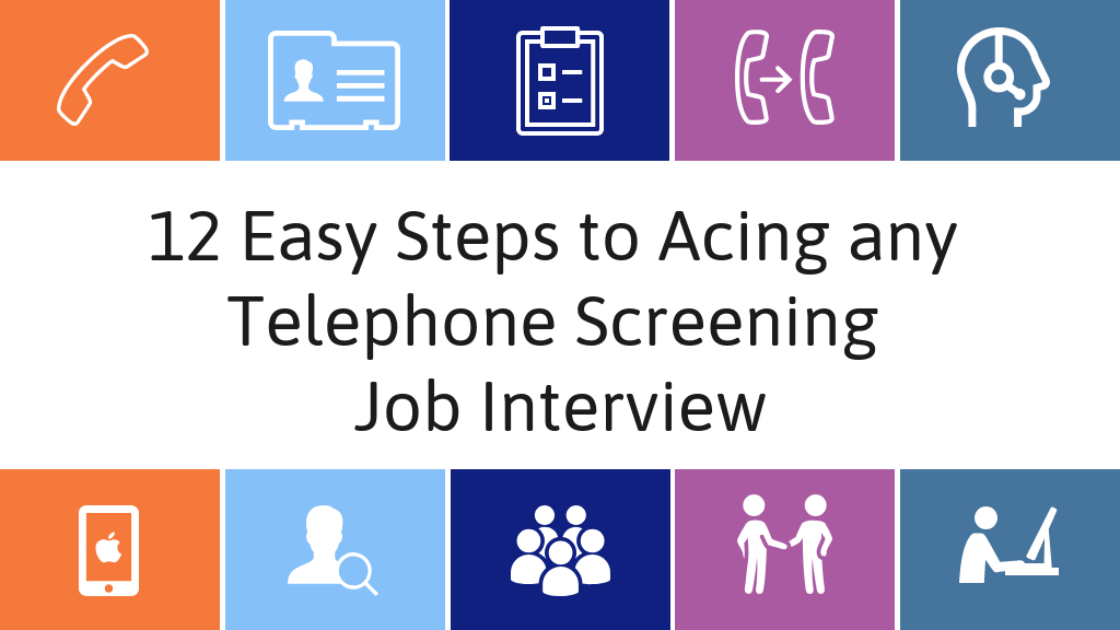 Telephone screening job interview: how to ace it