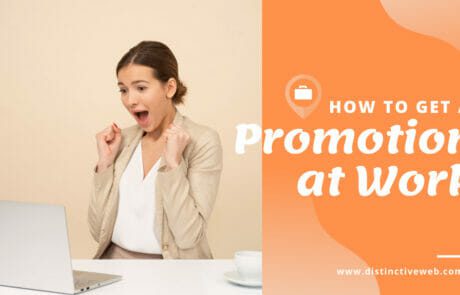 How To Get a Promotion at Work