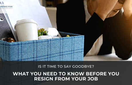 Is It Time To Say Goodbye? What You Need To Know Before You Resign From Your Job