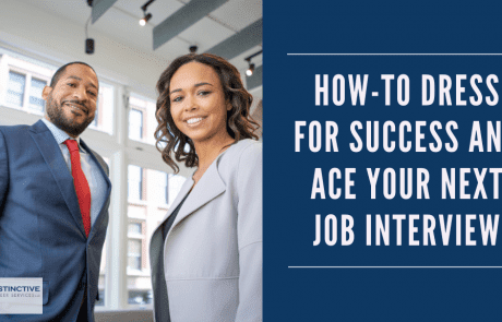 How-To Dress for Success and Ace Your Next Job Interview
