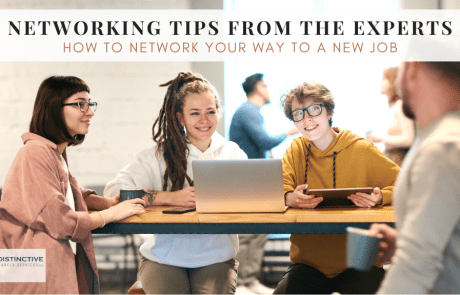 Networking Tips From The Experts: How To Network Your Way To A New Job