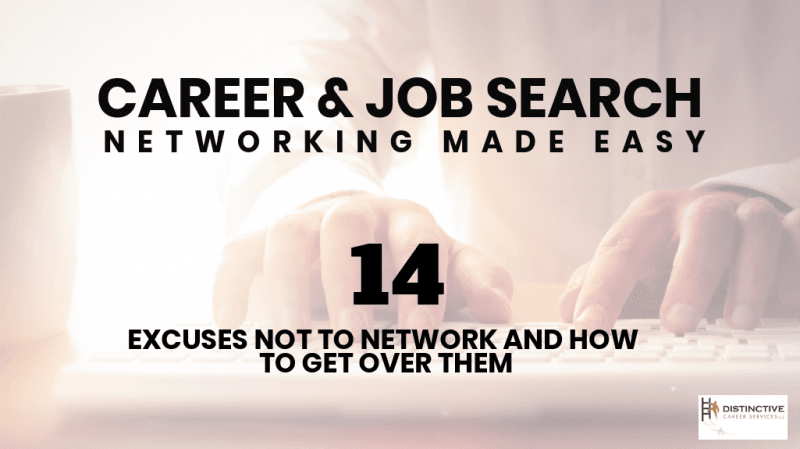 Career Networking Made Easy - Distinctive Career Services