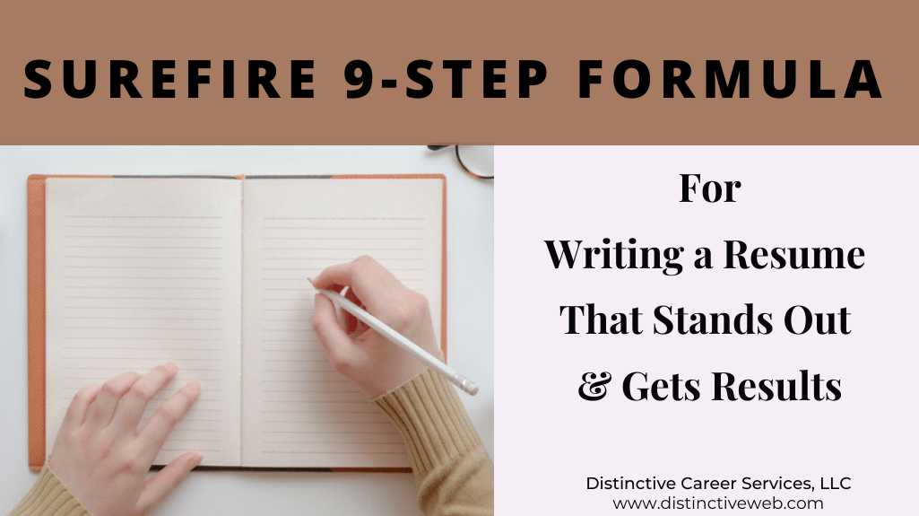Surefire 9-Step Formula for Writing a Resume That Stands Out & Gets Results