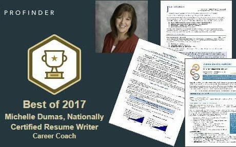 Michelle Dumas, LinkedIn Profinder's "Best of 2017" in Resume Writing