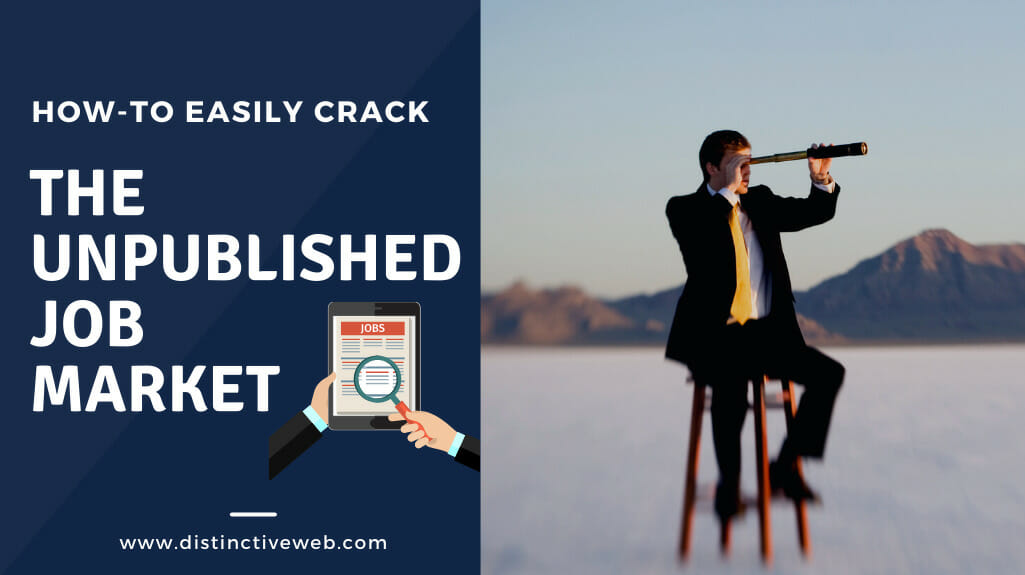 How To Easily Crack The Unpublished Job Market Blog Header