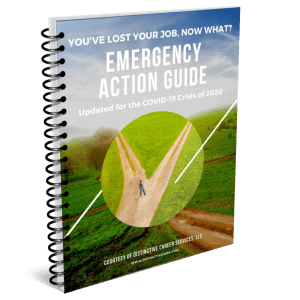You've Lost Your Job, Now What? An Emergency Action Guide