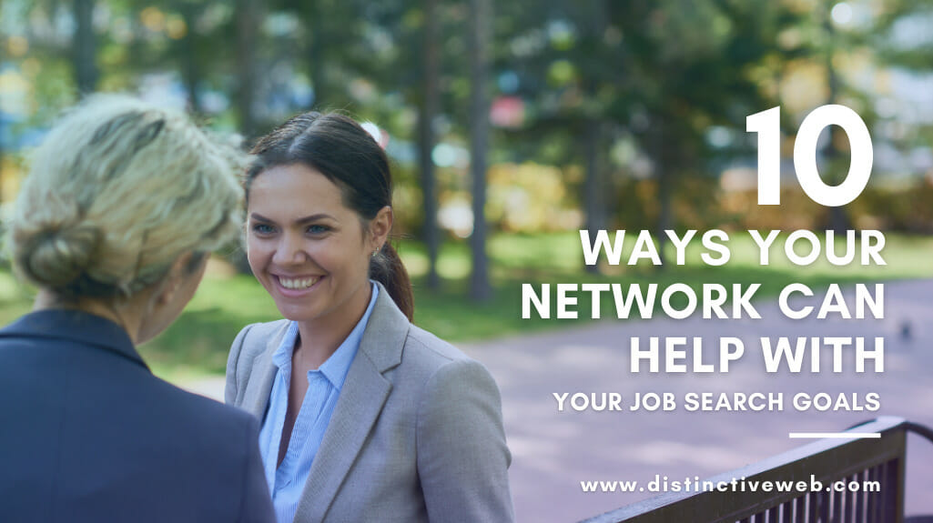 10 Ways Your Network Can Help With Your Job Search
