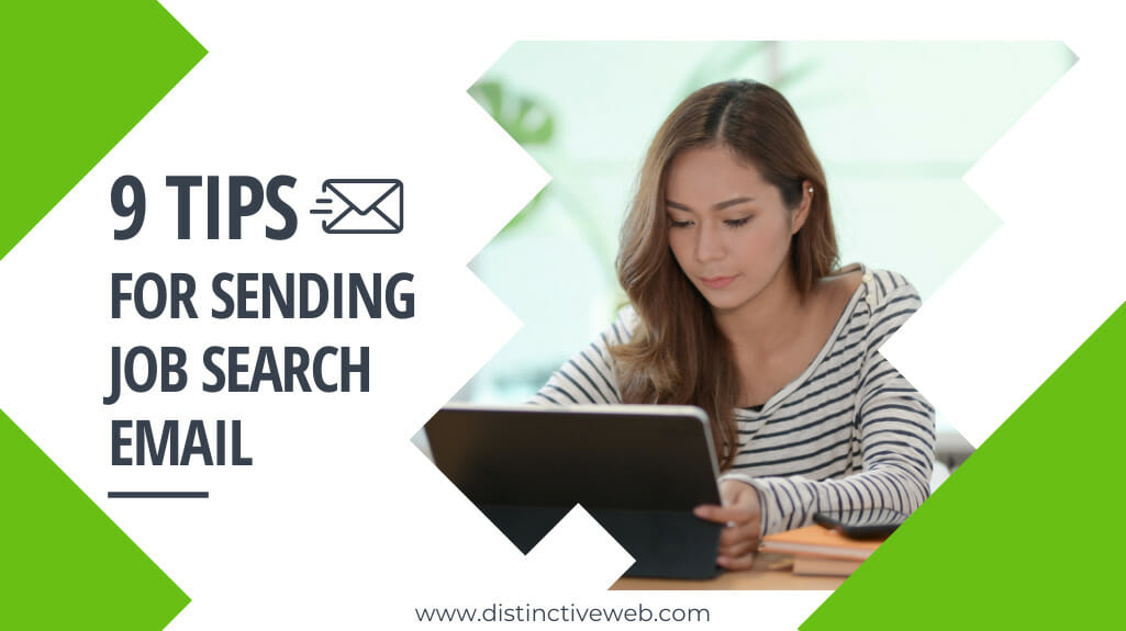 9 Tips For Sending Job Search Email