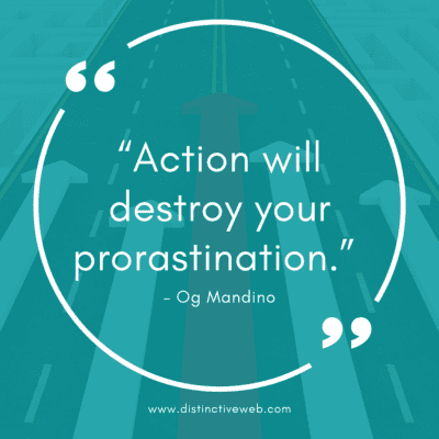 action will destroy procrastination