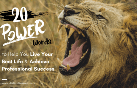 20 Power Words to Help You Live Your Best Life & Achieve Professional Success
