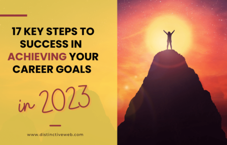 17 Important Steps to Success in Achieving Your Career Goals in 2023