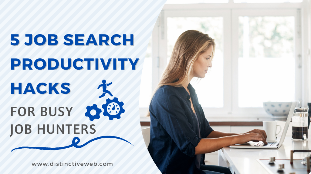 Job Search Productivity Hacks for Busy Job Hunters