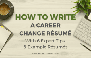 How To Write a Career Change Resume: 6 Expert Tips & Examples