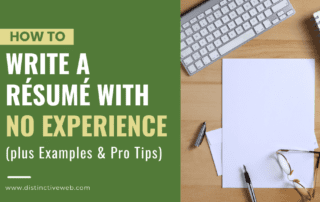 How To Write a Resume with No Experience (plus Examples & Pro Tips)
