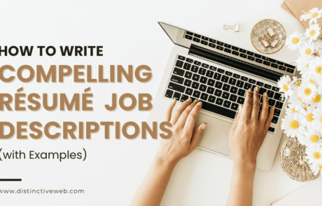 How To Write Compelling Resume Job Descriptions (with Examples)