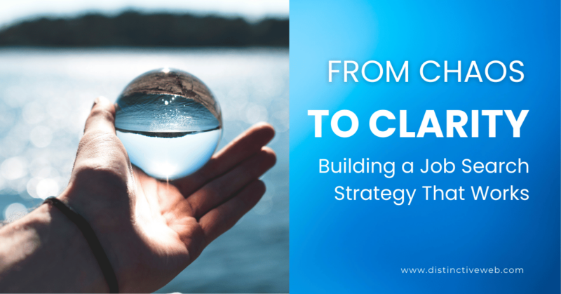 How To Organize Your Job Search - Distinctive Career Services